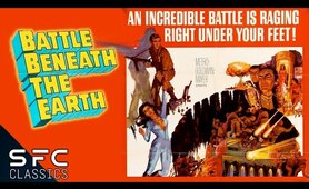 Battle Beneath The Earth | Full Classic Sci-Fi Action Movie | Retro Science Fiction!